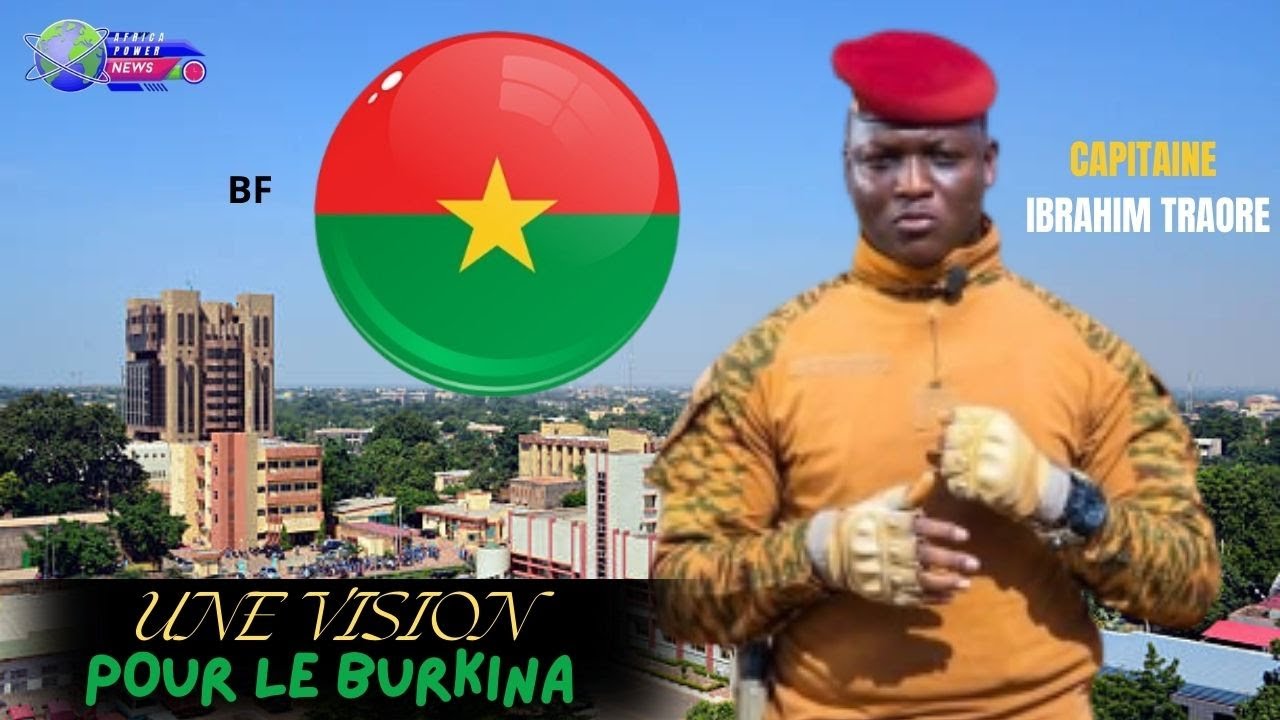 Mission développement : la vision du Capitaine Ibrahim Traoré