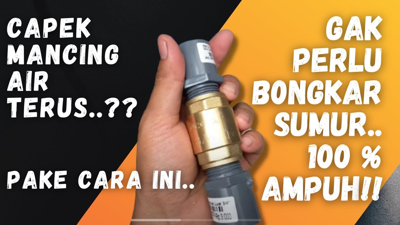 Cara Agar Tidak Mancing Pompa Air (Solusi Supaya Tidak Bongkar Sumur Bor Atau Tarik Paralon)