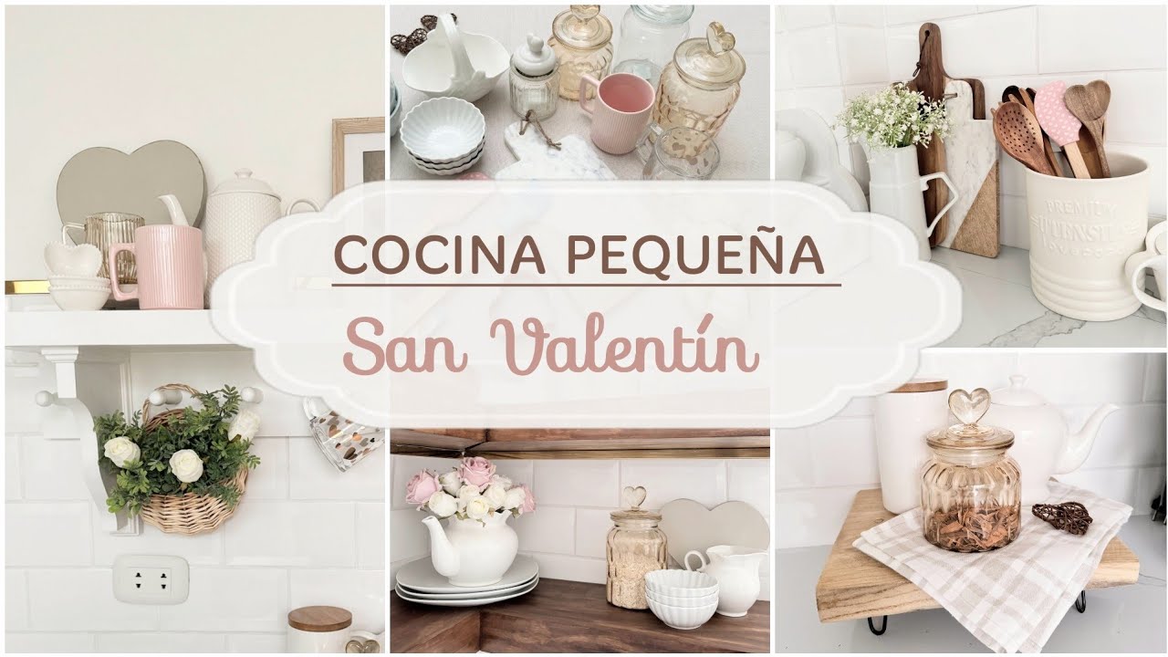 Ideas COCINA PEQUE&Ntilde;A SAN VALENT&Iacute;N DECORACI&Oacute;N 🩷 C&oacute;mo decorar repisas para Febrero?