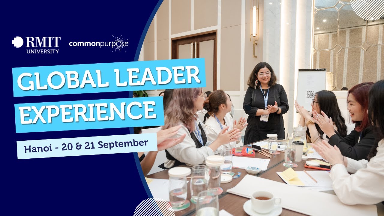 Global Leader Experience in Hanoi 2022 | RMIT Vietnam