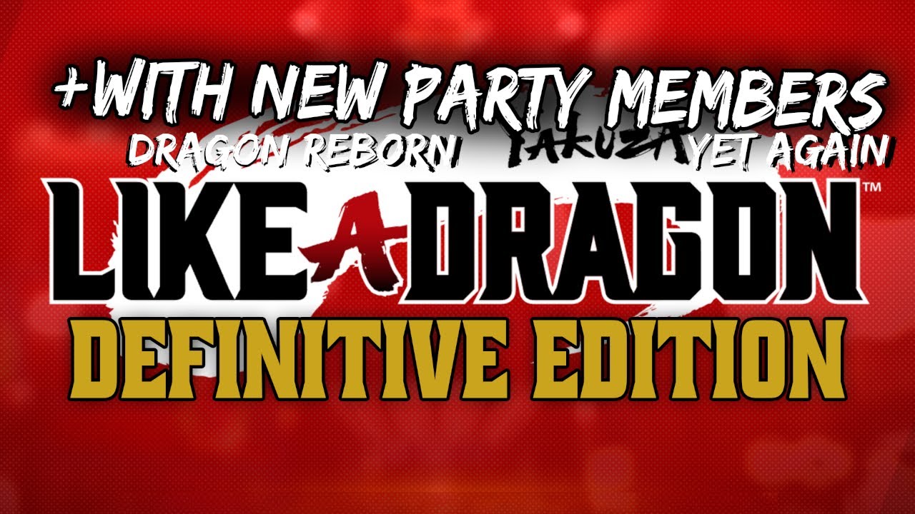 Yakuza 7: Definitive Edition: Dragon Reborn Update