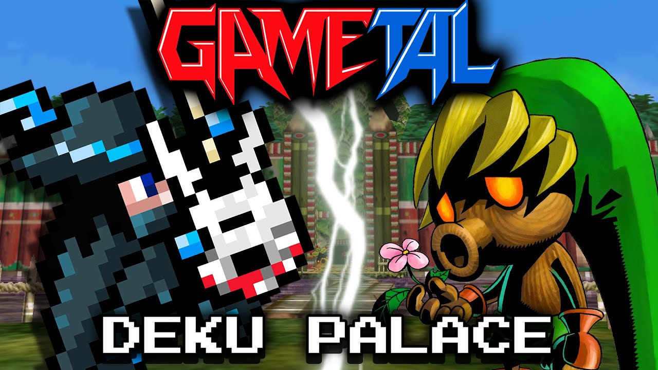 Deku Palace (The Legend of Zelda: Majora's Mask) - GaMetal Remix