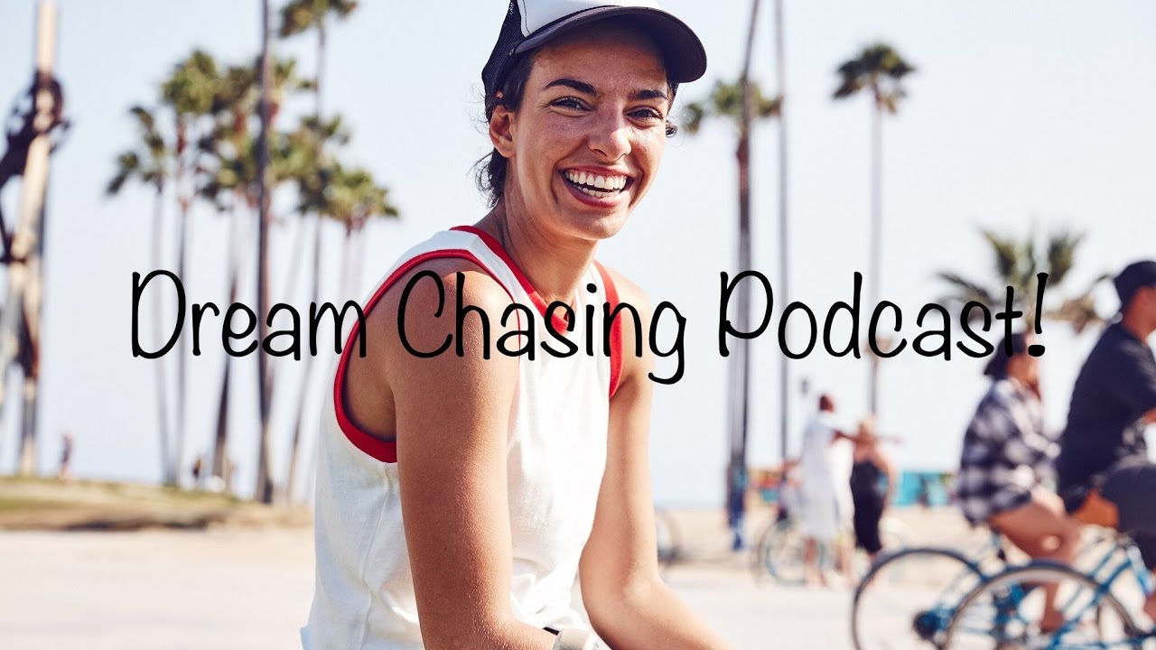 Barefoot Adventure Babe (link in description) Dream Chasing Podcast!