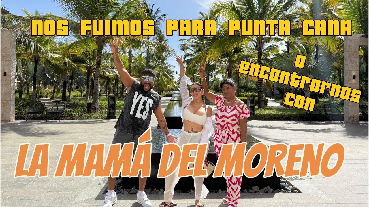 Nos fuimos para punta cana🇩🇴a encontrarnos con la mama del moreno ❤️😘🥰😍😍🥰❤️😘