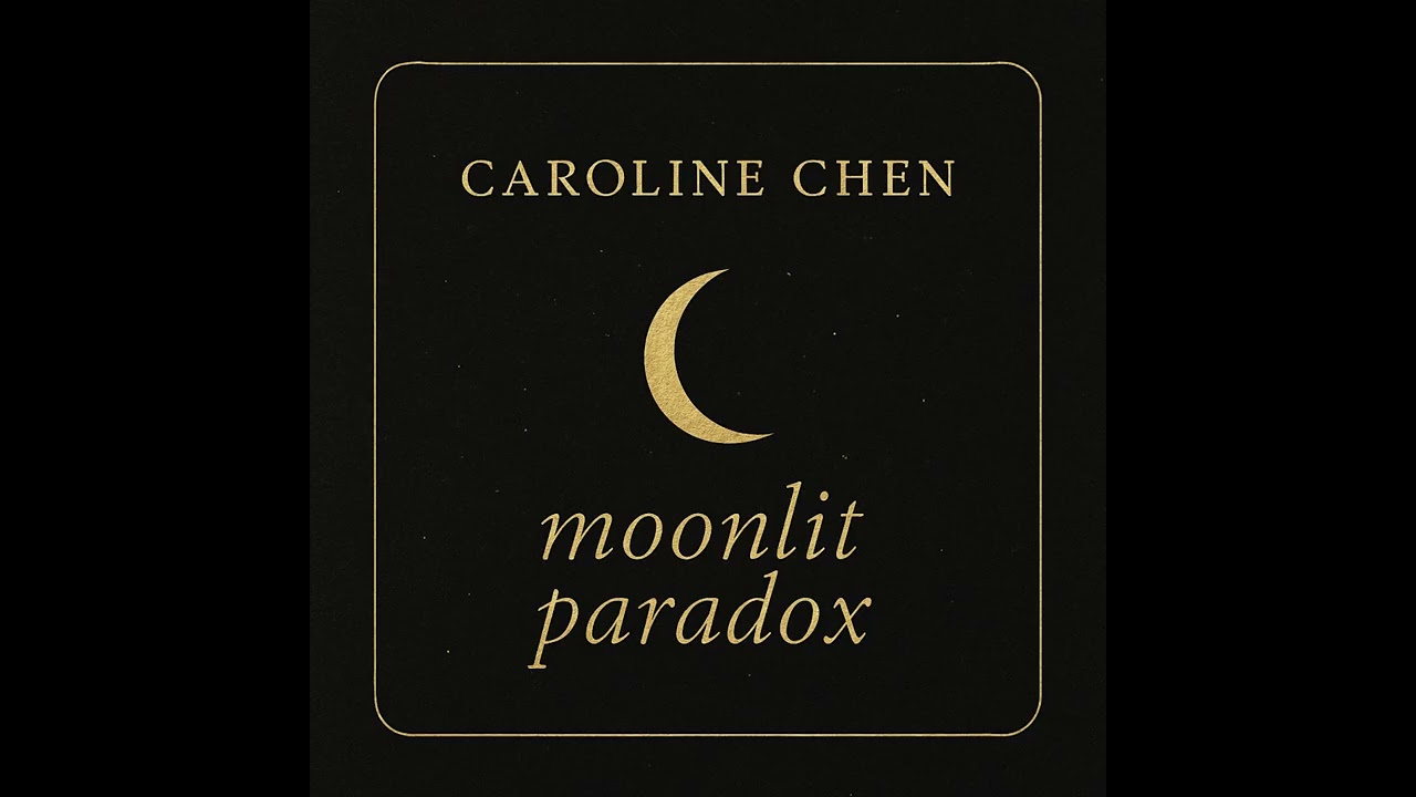 moonlit paradox   Caroline Chen 陳潔語