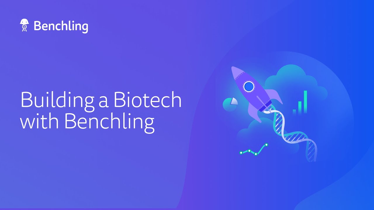 Benchling Building A Biotech