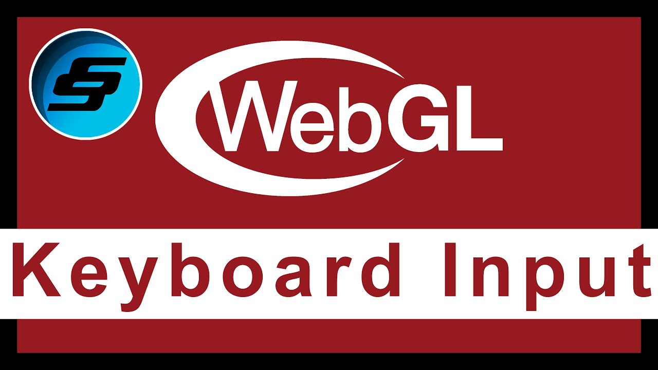 Keyboard Input - WebGL Programming