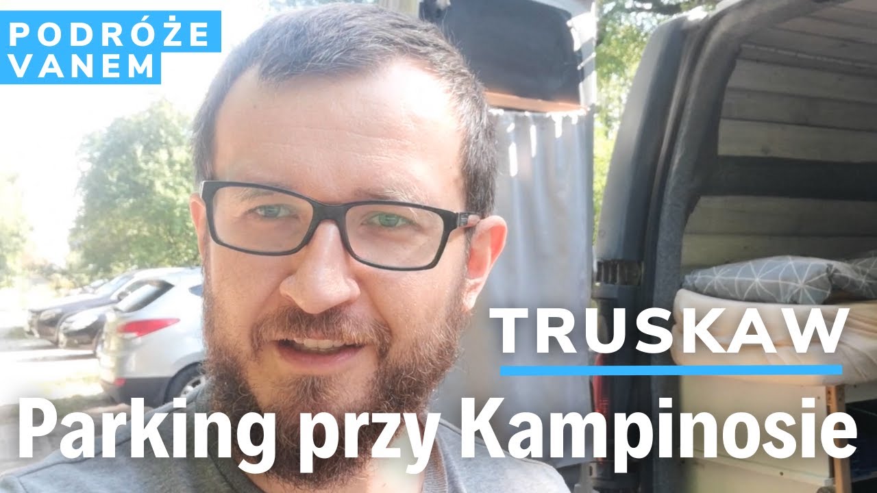 Kampinoski Park Narodowy: spanie na dziko, czyli miejsce na nocleg w Truskawiu na parkingu leśnym