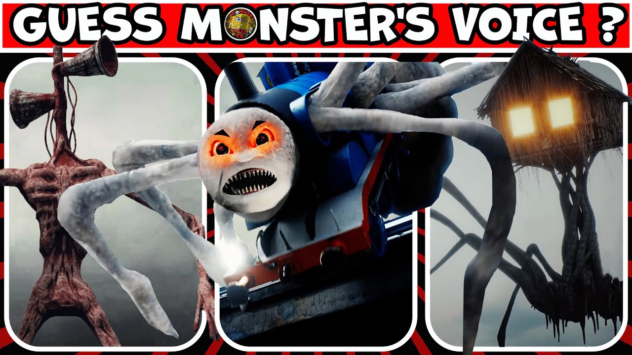 Guess the MONSTER'S VOICE? Choo Choo Charles, Siren Head, Cursed Thomas, Thomas Train