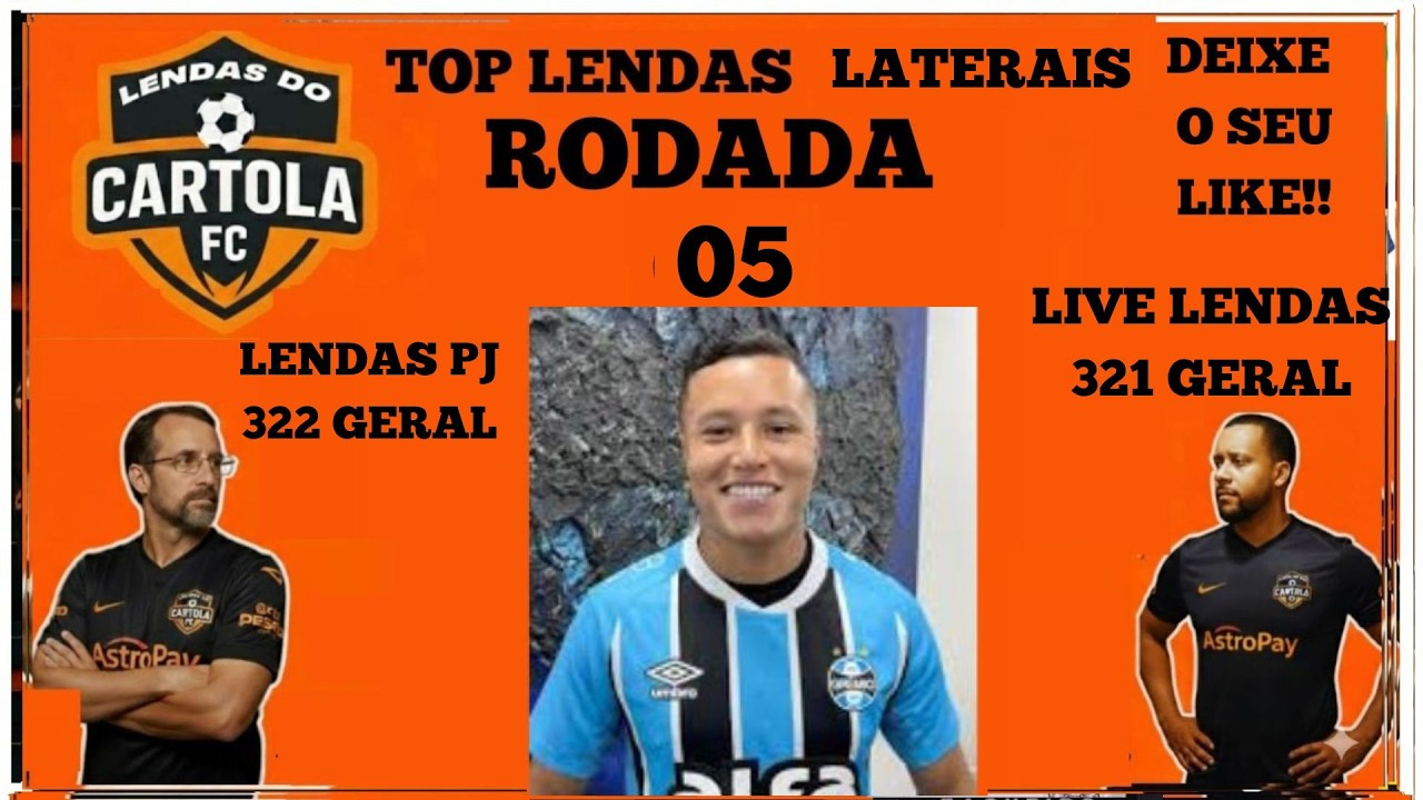 PRÉVIA TOP LENDAS LATERAIS RODADA 05 CARTOLA FC 2026