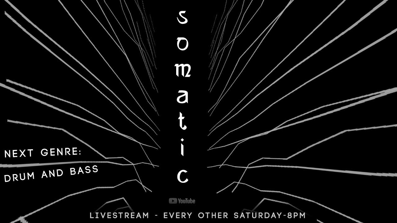 Somatic live at home - Drum and Bass