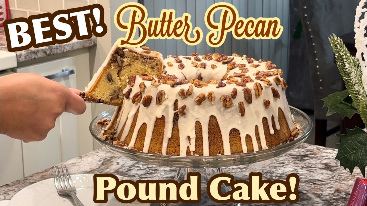 Best Butter Pecan Pound Cake Recipe ~ Southern Homemade From Scratch!