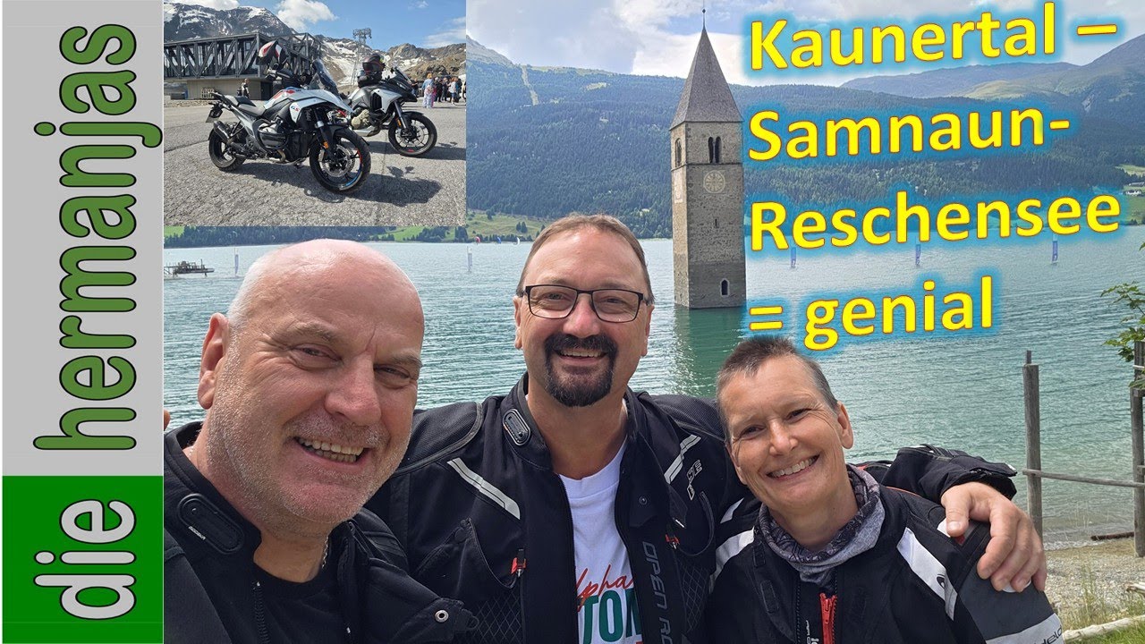 Kaunertaler Gletscherstraße, Auf- und Abfahrt Samnaun, Norbertshöhe und Umrundung Reschensee. Genial