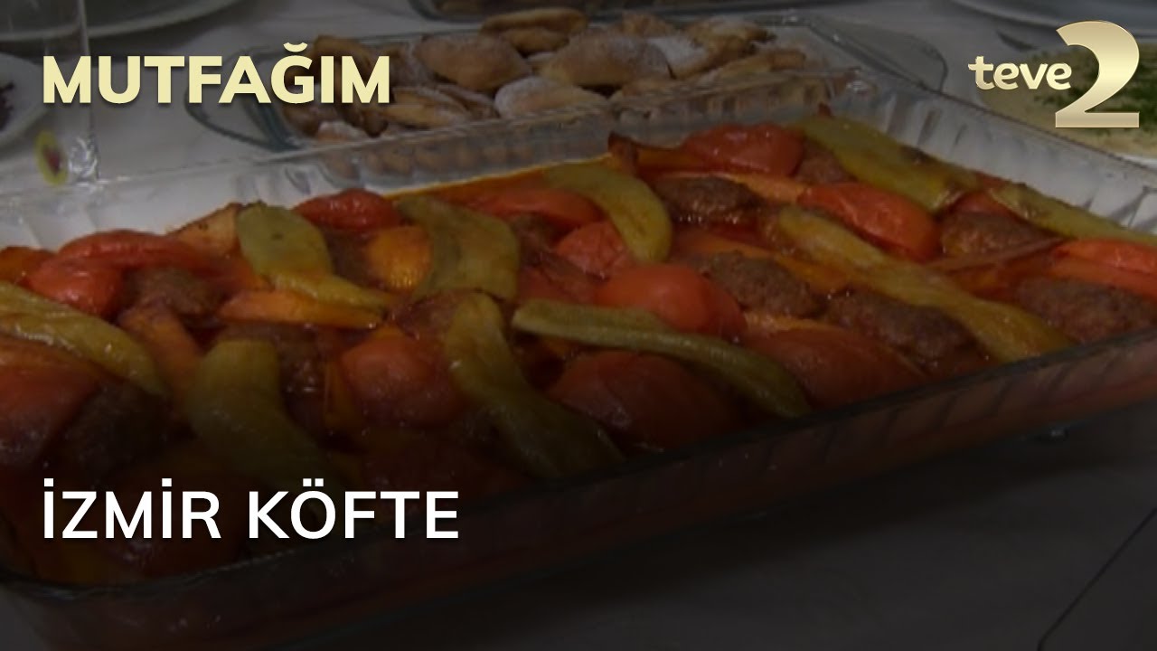 Mutfağım: İzmir Köfte