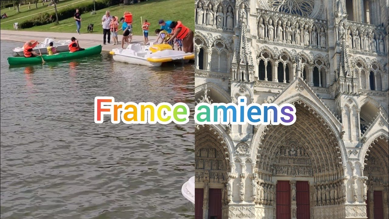 جولة في مدينة  اميان بفرنسا😍👍 Amiens france