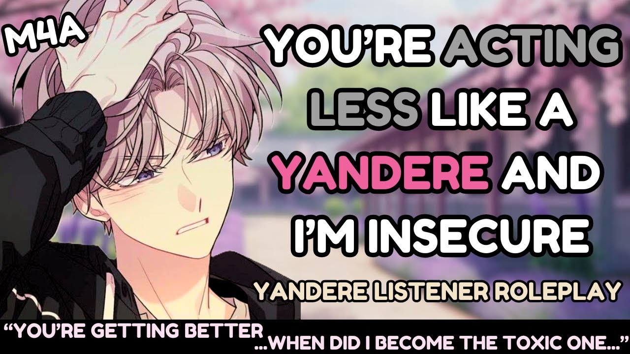 Insecure Boyfriend Thinks You're Getting Bored Of Him ASMR [Recovering Yandere Listener Roleplay]