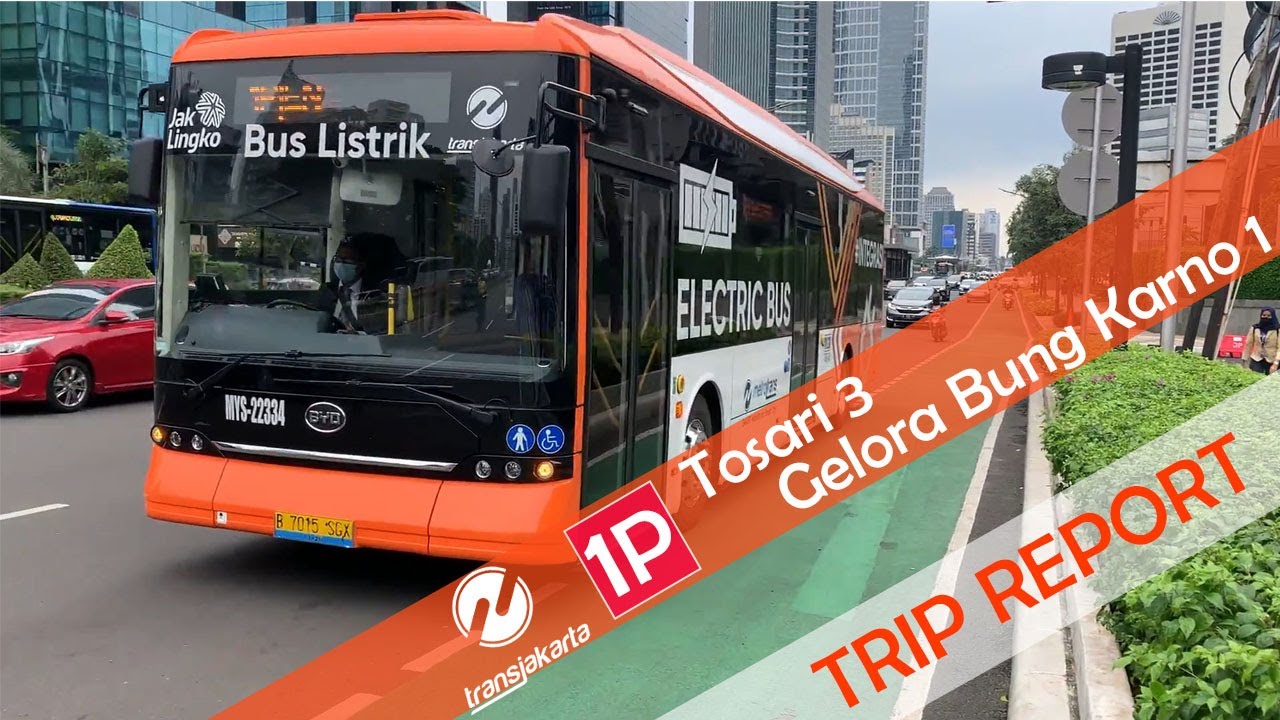 TRANSJAKARTA'S ELECTRIC BUS | Transjakarta - 1P | Tosari 3 to Gelora Bung Karno 1 | TRIP REPORT