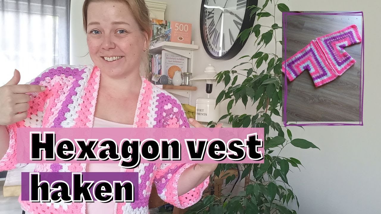 Hoe haak je een hexagon vest?