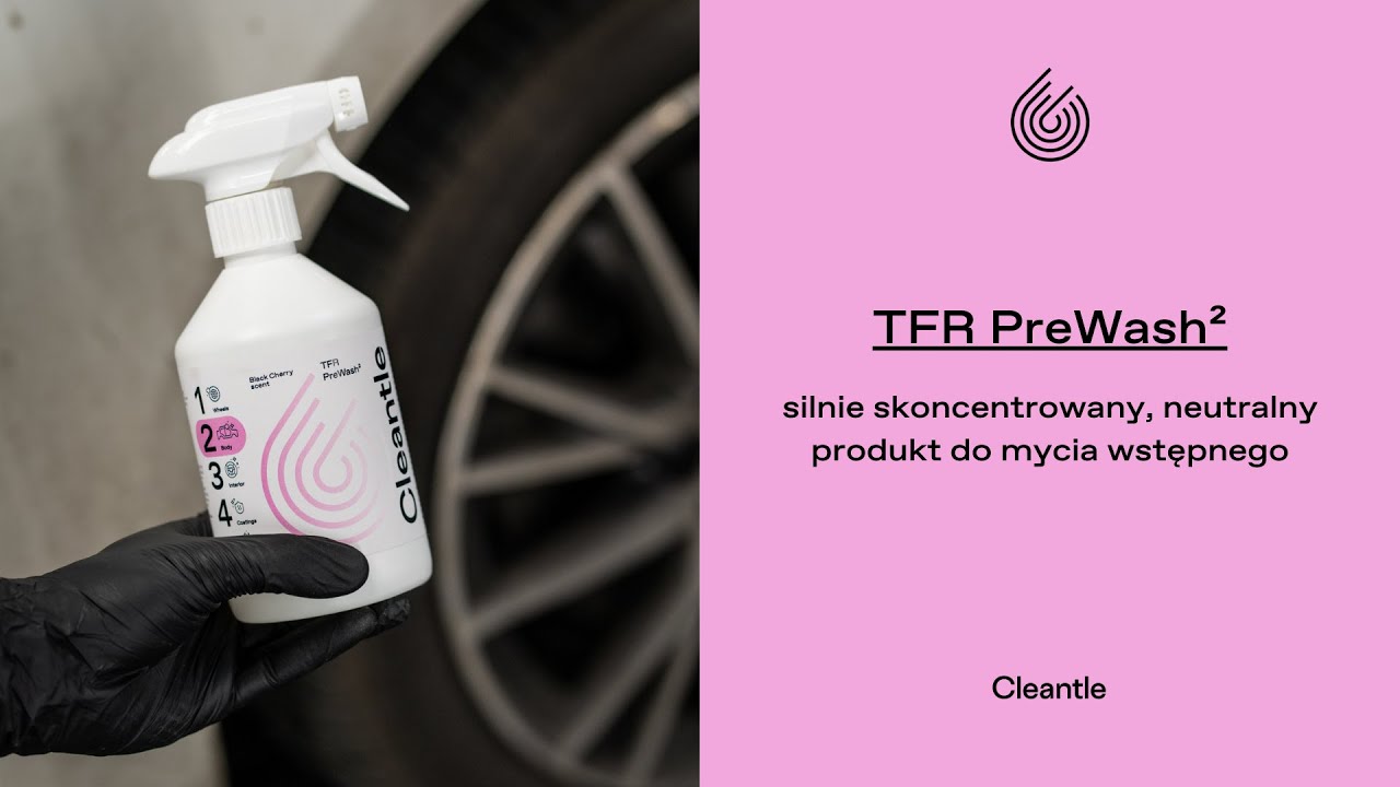 TFR PreWash² – silnie skoncentrowany, neutralny środek do mycia wstępnego | Tutorial Cleantle