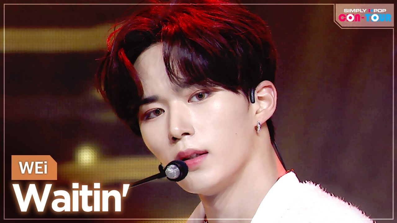 [Simply K-Pop CON-TOUR] WEi (위아이) - Waitin' (웨이팅) _ Ep.473