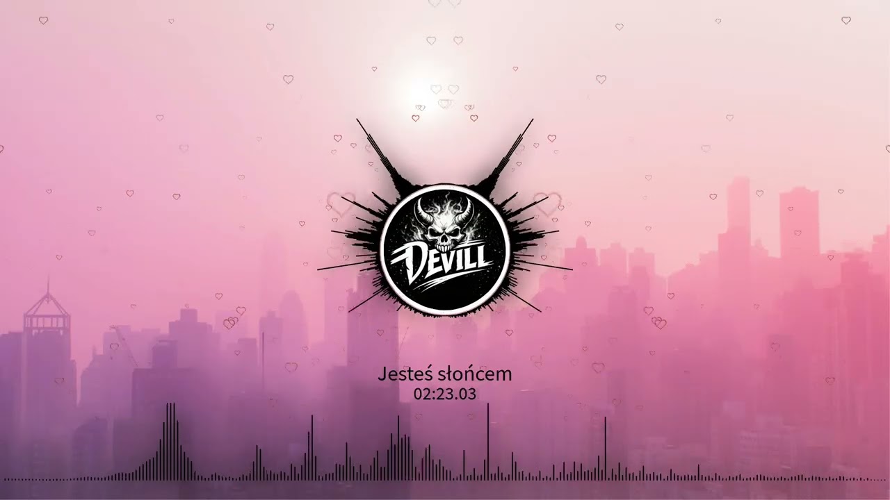 Devill - Jesteś Słońcem