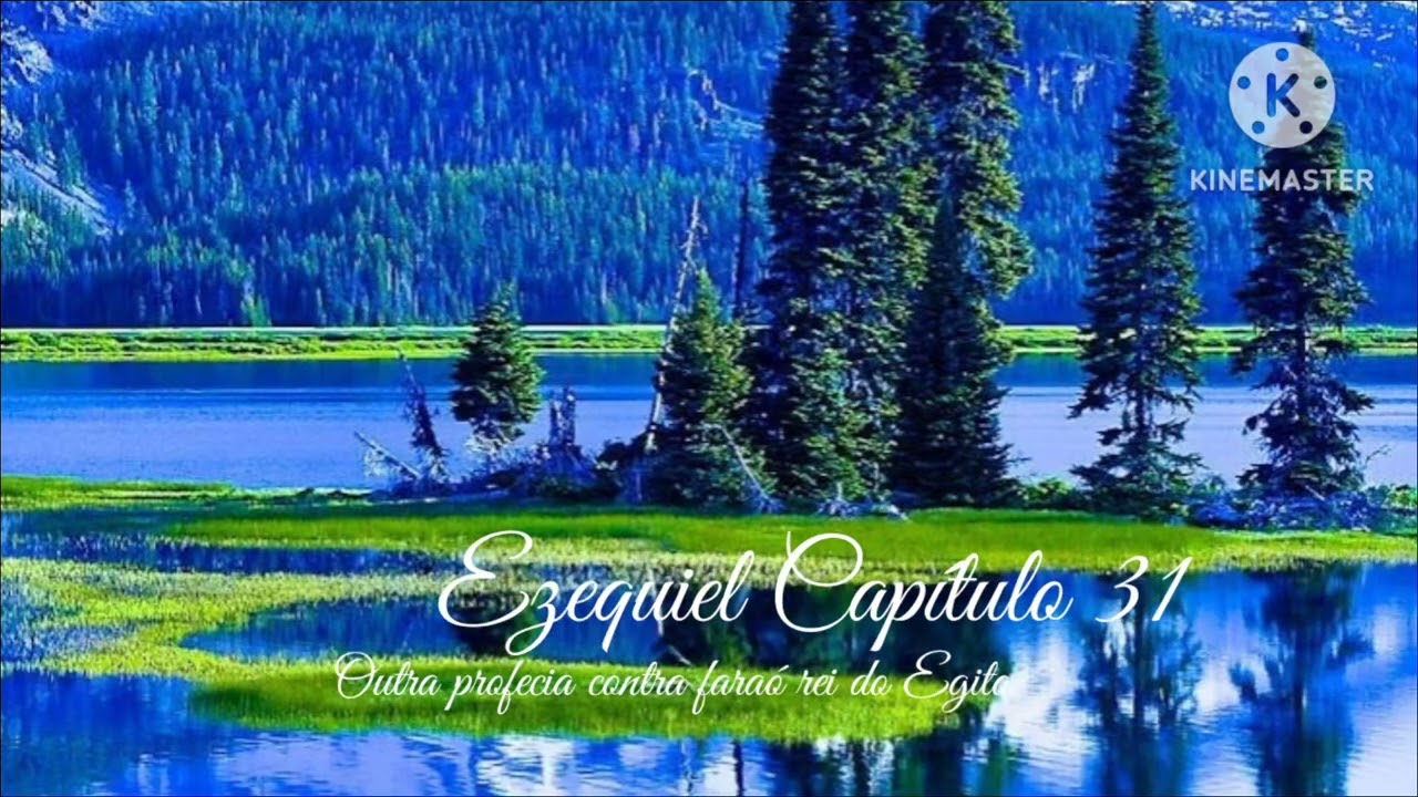 EZEQUIEL CAPÍTULO 31