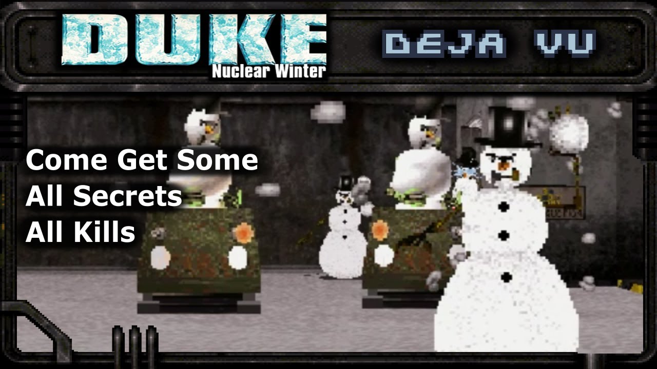 Duke: Nuclear Winter (100% Walkthrough) E2M1: Deja Vu