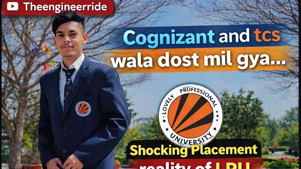🔥 Shocking Placement Reality of LPU | Cognizant & TCS Wala Dost Mil Gya! 🔥