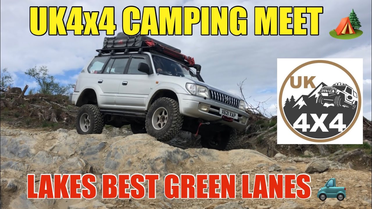 LAKE DISTRICT GREEN LANES & CAMPING @UK4x4Uk4x4 MEET | Toyota Land Cruiser Vs Discovery 1 | 4x4 off road