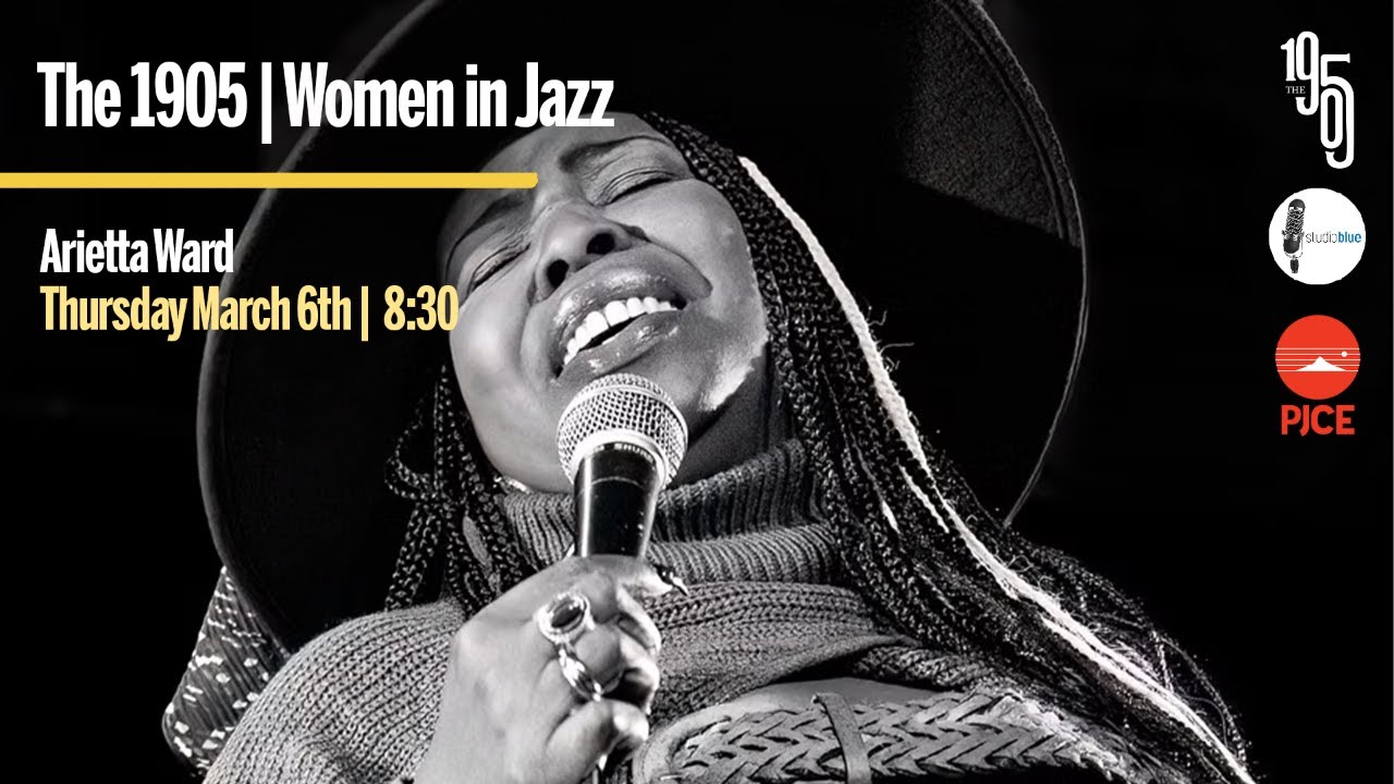 Arietta Ward - Women In Jazz | The 1905