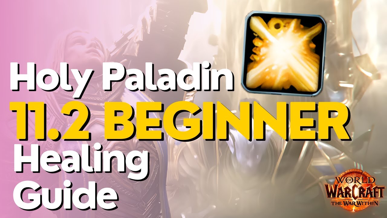 Holy Paladin TWW Season 3 Beginner Raid & M+ Guide