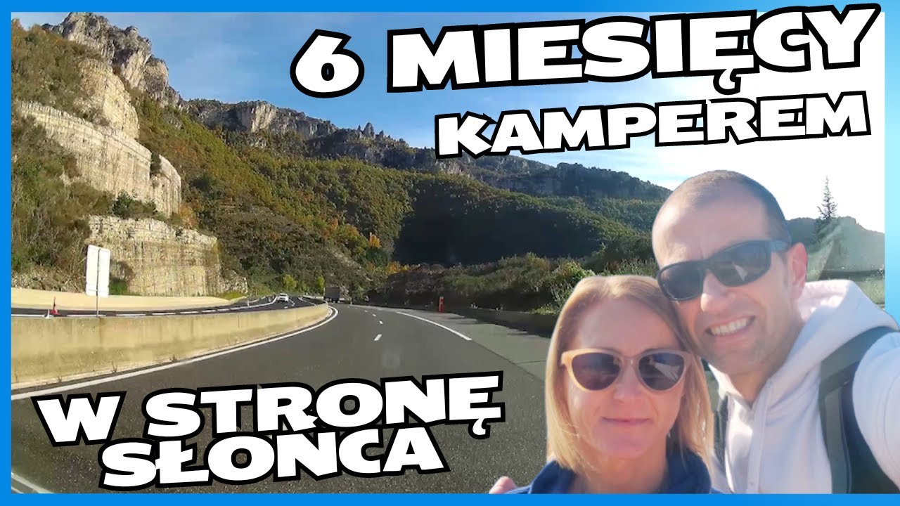 Kamperem do Hiszpani, 6 miesięcy w podróży do słońca, Maroko, Hiszpania, Portugalia #vanlife