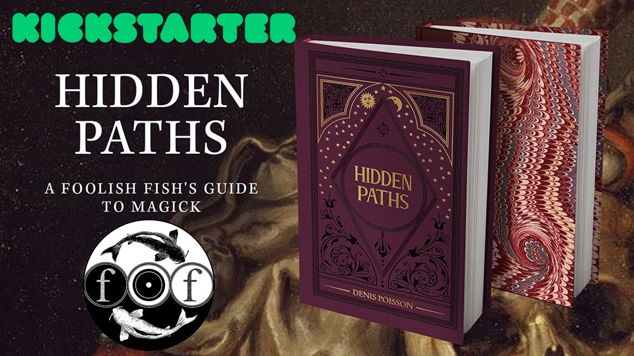 Hidden Paths - A Foolish Fish's Guide to Magick