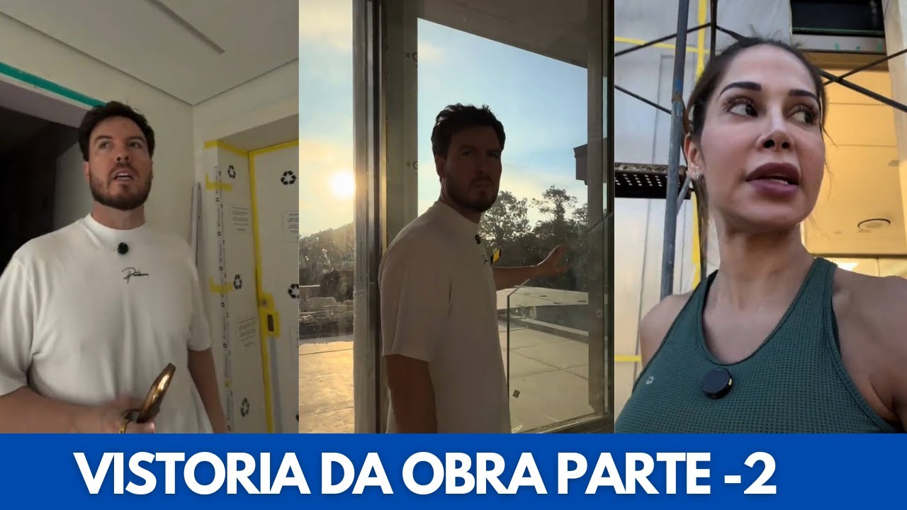 PARTE 2 - VISTORIA DA OBRA MAIS ERROS E VIDROS QUEBRADOS