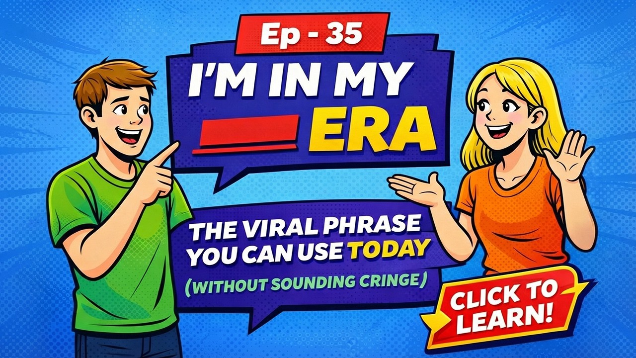 “I’m in My ___ Era” Meaning in English | Gen Z Slang for Beginners
