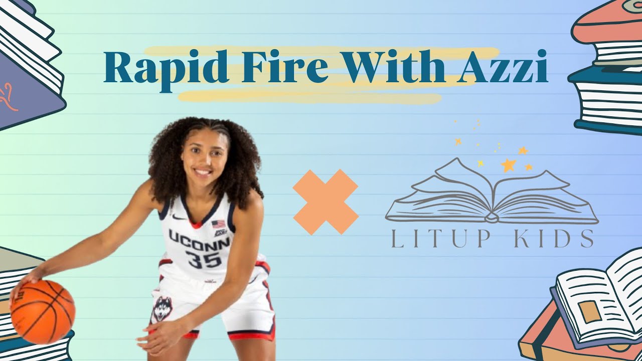Interview with Azzi Fudd Part 1:: Rapid-Fire Q&A with Azzi Fudd | UConn Basketball Star & Book Lover