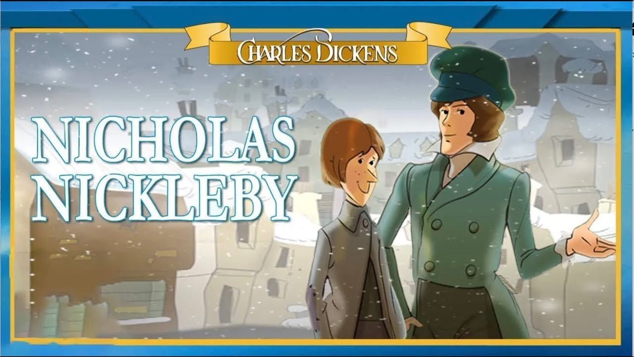 Charles Dickens - Nicholas Nickleby (1985) | Full Movie | Colin Borgonon | Wallas Eaton - Cartoon
