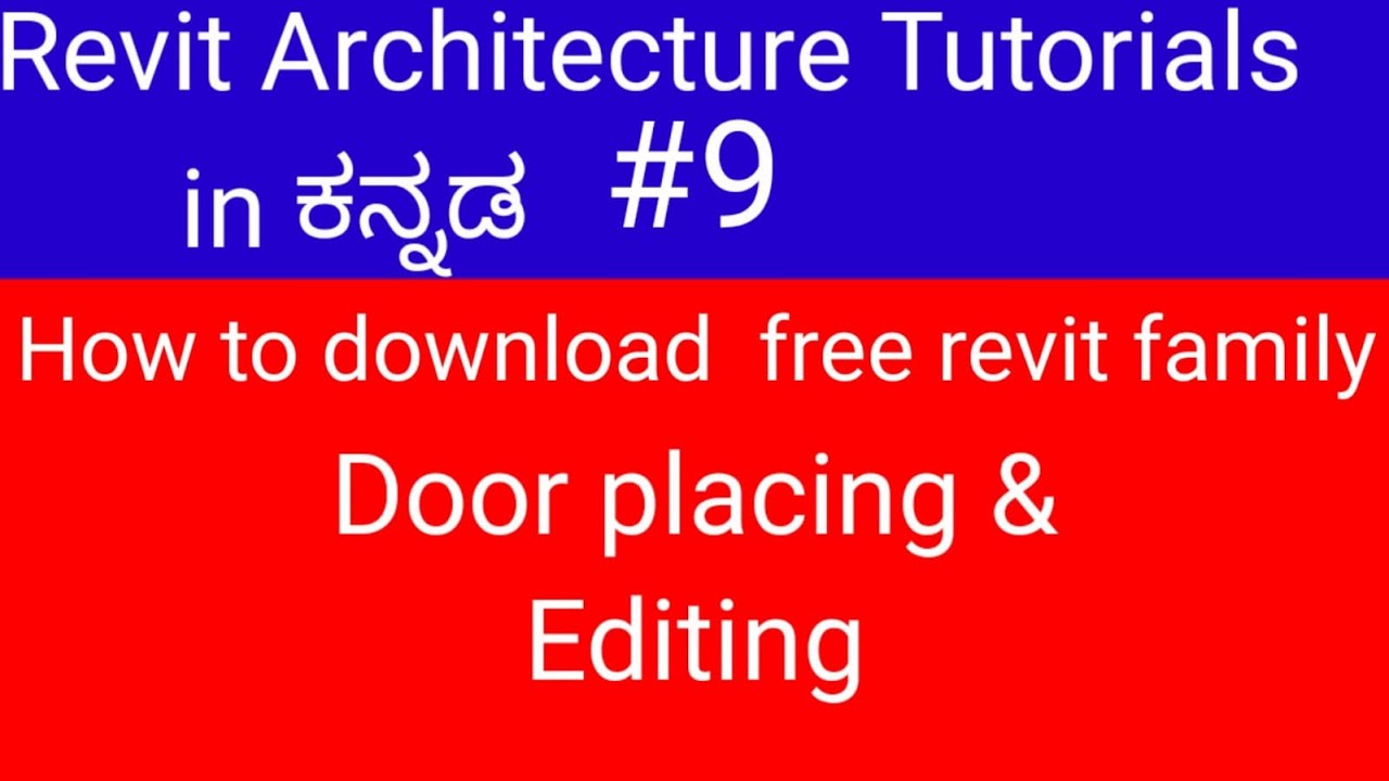 Place and Edit Doors in Revit / How to Download Free Revit Family / Revit tutorials in kannada