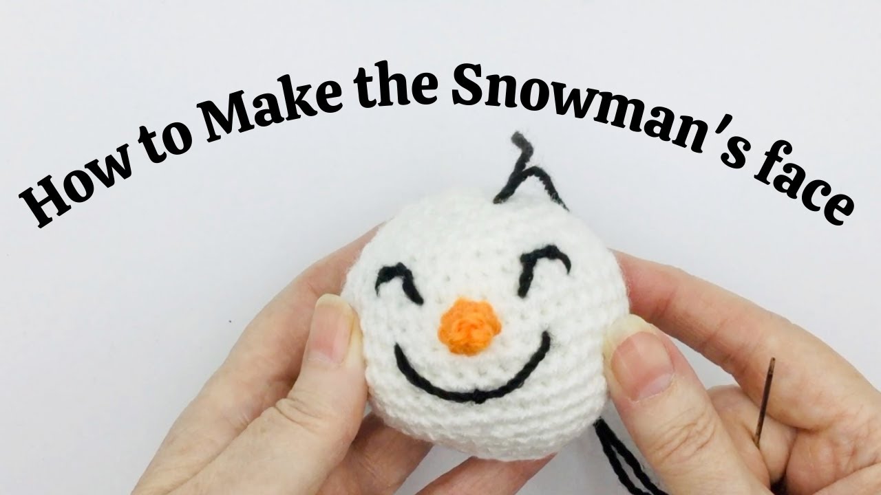 Amigurumi Basics: How to Make the Snowman’s Happy Face - Drews Crochet