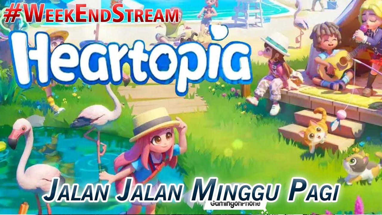 Jalan Jalan Minggu Pagi | Heartopia