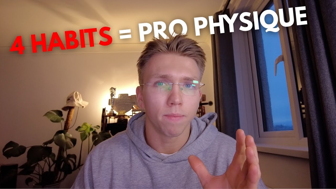 How to Build a Pro-Level Physique (4 Habits)