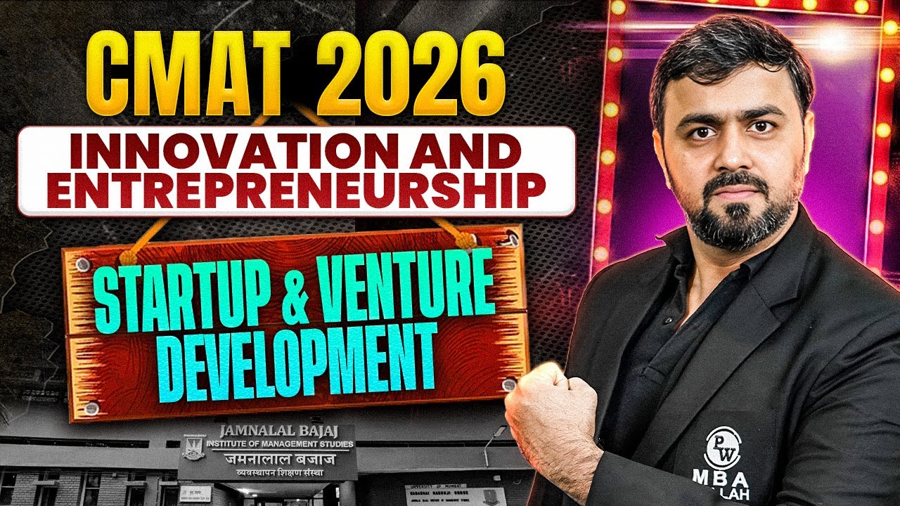 CMAT 2026 Exam Preparation | Innovation & Entrepreneurship Startup & Venture Development  MBA Wallah