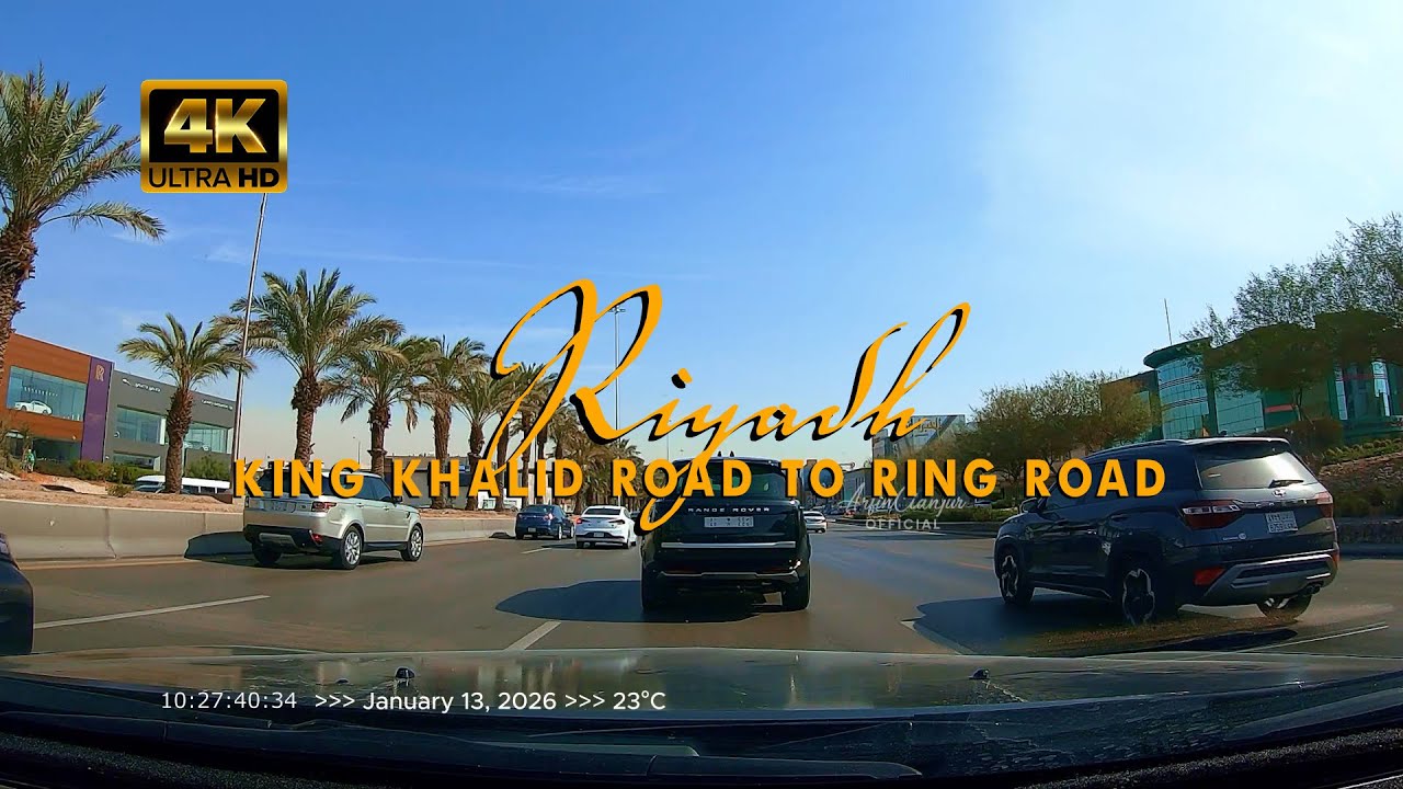 [4K] Riyadh, Saudi Arabia – January 13, 2026 | King Khalid Road to Ring Road