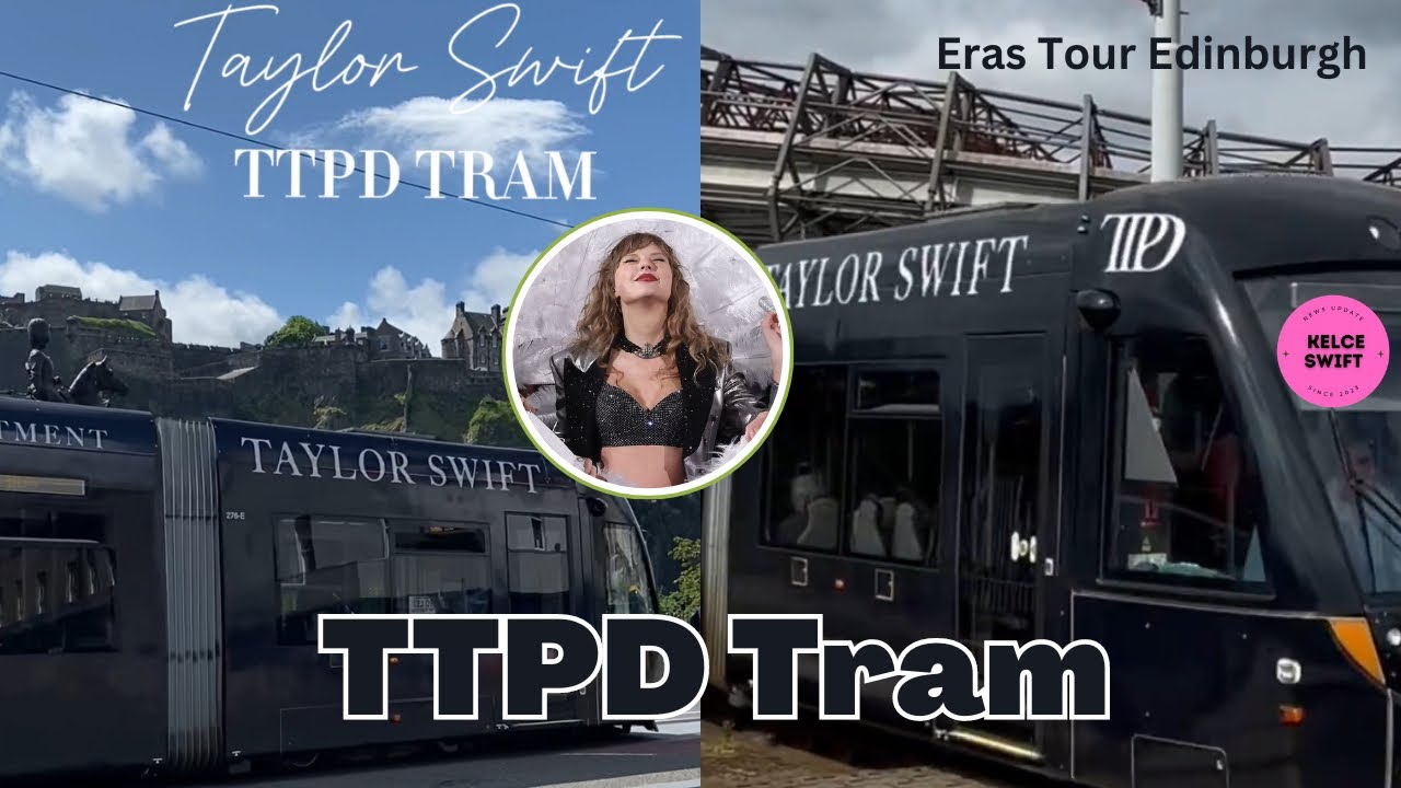 WOW!!! Edinburgh Trams TRANSFORM to CELEBRATE Taylor Swift ahead of Eras Tour!