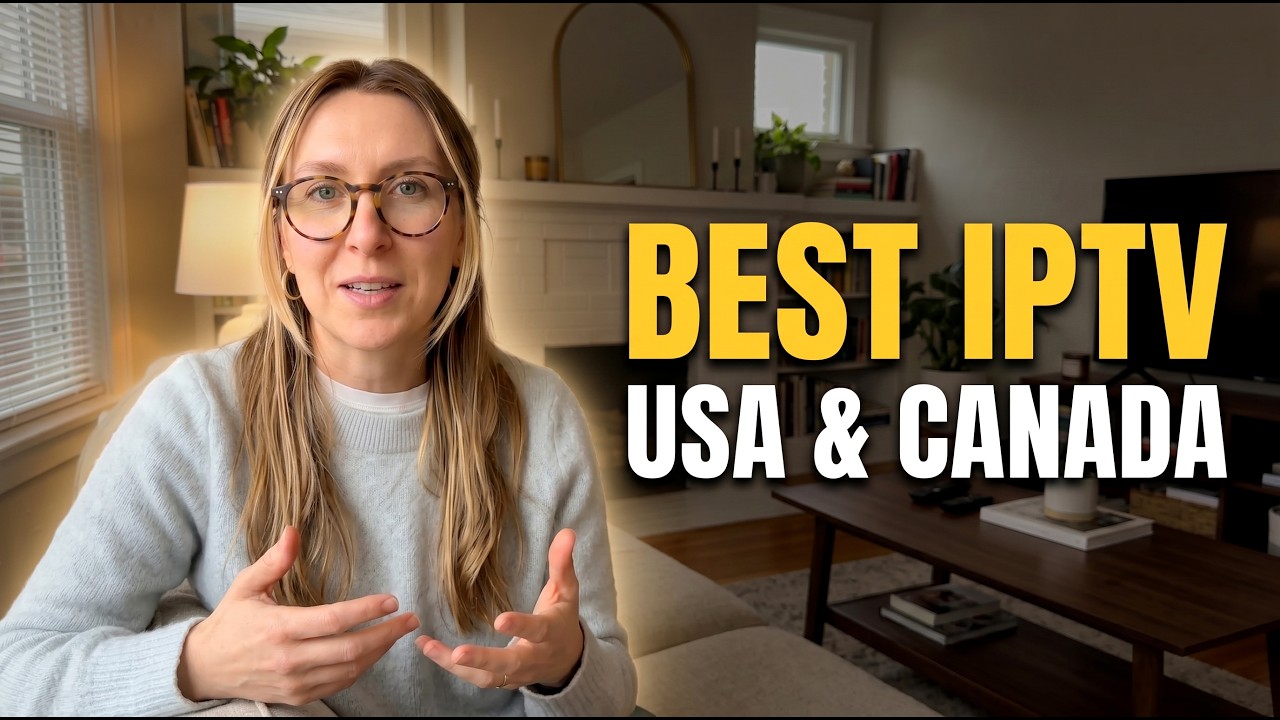 Best IPTV Provider for USA & Canada (Tested Review)