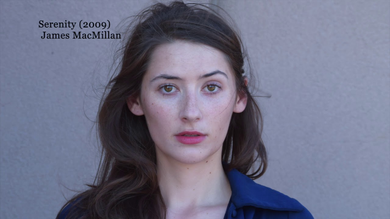 Serenity (2009) - James MacMillan