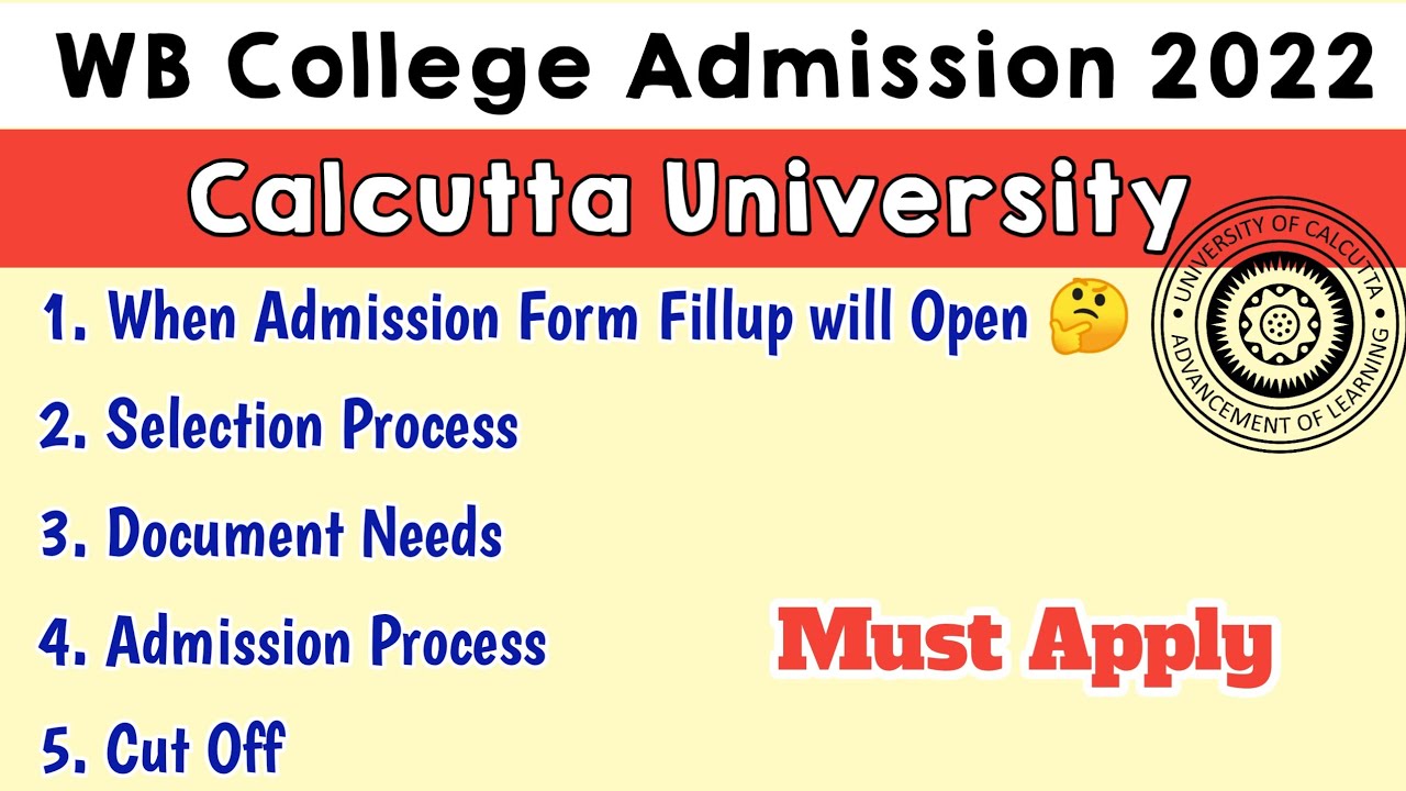 Calcutta University UG Admission 2022 || Form Fillup Date , Admission Process & Cut Off