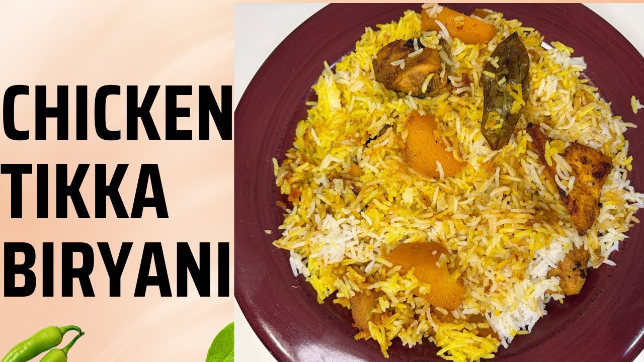 Ramzan Special Chicken Tikka Biryani Recipe | Smoky Restaurant Style