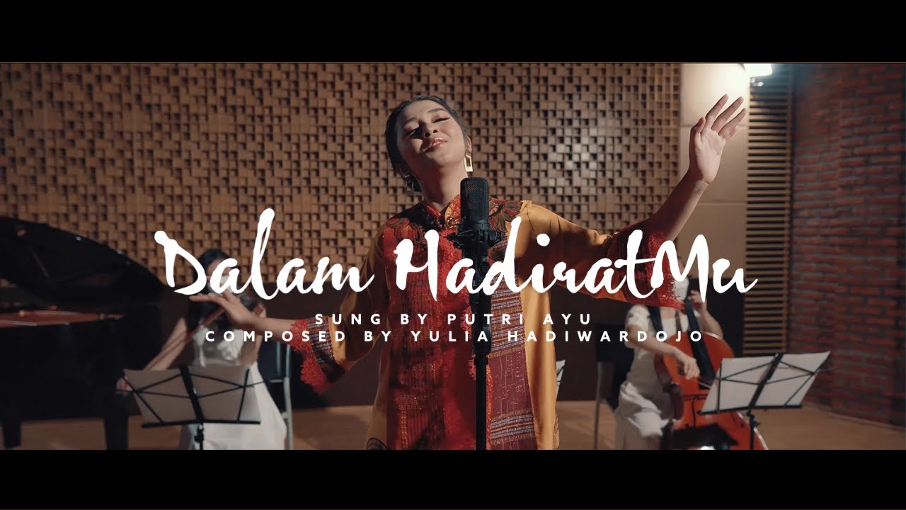 Dalam HadiratMu - Putri Ayu (Official Video)
