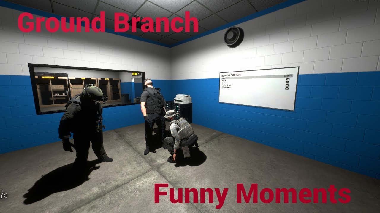 Ground Branch (Funny Moments)